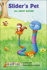 Slider's Pet: All About Nature