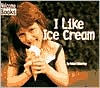 I Like Ice Cream