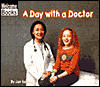 A Day with a Doctor