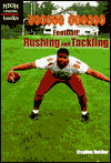 Football: Rushing and Tackling