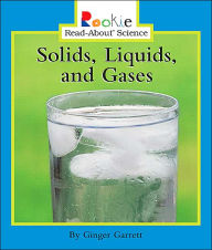 Solids, Liquids, and Gases
