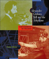 Alexander Graham Bell and the Telephone