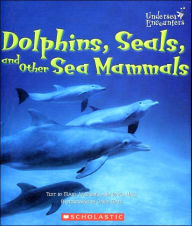 Dolphins, Seals