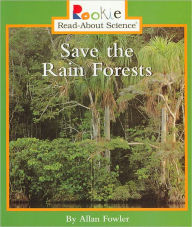 Save the Rain Forests