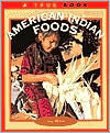 American Indian Foods