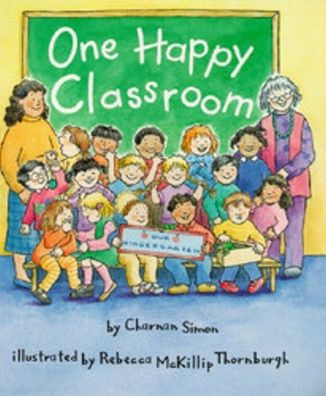 One Happy Classroom (A Rookie Reader) By Charnan Simon, Rebecca ...