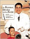 Dr. Kanner, Dentist with a Smile