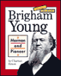 Brigham Young (Community Builders Series)
