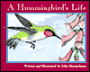 A Hummingbird's Life