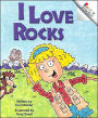 I Love Rocks