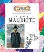 Rene Magritte (Getting to Know the World's Greatest Art)