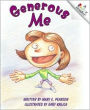 Generous Me (Rookie Reader Series)