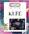 Paul Klee (Getting to Know the World's Greatest Artists Series)