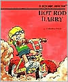 Hot Rod Harry (A Rookie Reader Series)