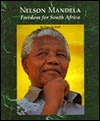 Nelson Mandela: Freedom for South Africa