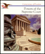 Cornerstones of Freedom; Powers of the Supreme Court