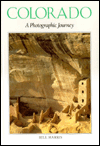 Colorado: A Photographic Journey