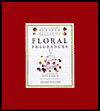 Floral Fragrances (Scented Souvenirs Series)
