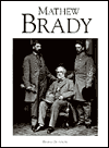 Mathew Brady: American Photographer