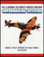 Supermarine Spitfire: CUT & ASSEMBLE THE WORLD'S GREATEST AIRPLANES: CREATE A FULLY DETAILED 3-D SCALE MODEL!