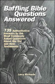 Baffling Bible Questions Answered
