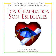 Los Graduados Son Especiales
