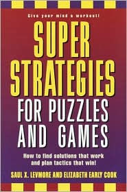 Super Strategies for Puzzles and Games