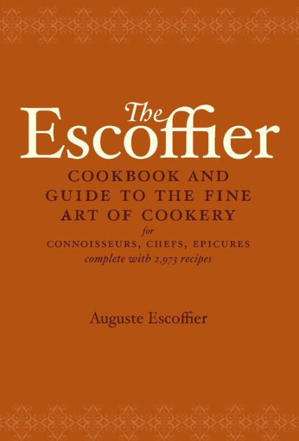 A Short Bio of Auguste Escoffier - Escoffier Online