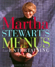 Title: Martha Stewart's Menus for Entertaining, Author: Martha Stewart