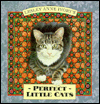 Perfect Little Cats