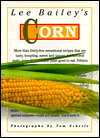 Lee Bailey's Corn