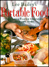 Lee Bailey's Portable Food
