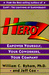 HeroZ: Empower Yourself, Your Coworkers, Your Company