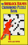 Sherlock Holmes Crossword Puzzle Book: Famous Adventures, Fascinating Features