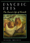 Psychic Pets: The Secret Life of Animals