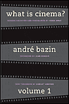 What is Cinema?: Vol. I