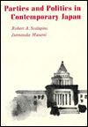 Parties and Politics in Contemporary Japan