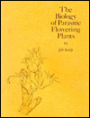The Biology of Parasitic Flowering Plants