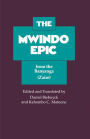 The Mwindo Epic from the Banyanga / Edition 1