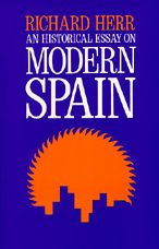 An Historical Essay on Modern Spain / Edition 1