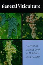 Title: General Viticulture / Edition 2, Author: A. J. Winkler