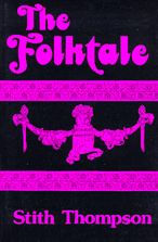 Title: The Folktale / Edition 1, Author: Stith Thompson