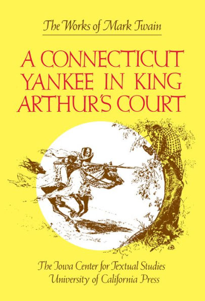 A Connecticut Yankee in King Arthur's Court / Edition 1