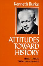 Title: Attitudes Toward History, Third edition / Edition 3, Author: Kenneth Burke