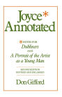 Joyce Annotated: Notes for <i>Dubliners</i> and <i>A Portrait of the Artist as a Young Man</i> / Edition 2