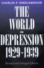 The World in Depression, 1929-1939, Revised and Enlarged edition / Edition 1