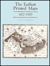 The Earliest Printed Maps 1472-1500