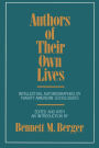 Authors of Their Own Lives: Intellectual Autobiographies by Twenty American Sociologists / Edition 1
