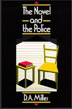 Title: The Novel and The Police / Edition 1, Author: D. A. Miller