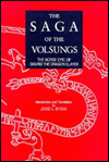 The Saga of the Volsungs: The Norse Epic of Sigurd the Dragon Slayer